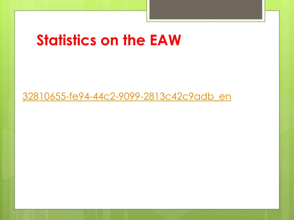 statistics on the eaw