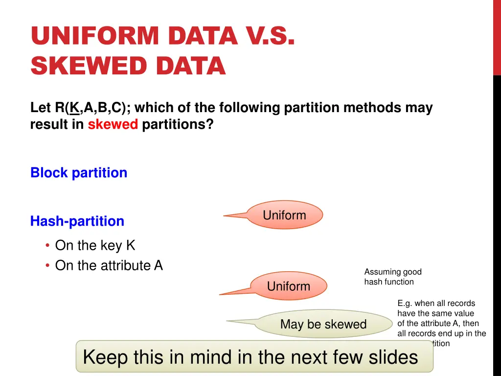 uniform data v s skewed data