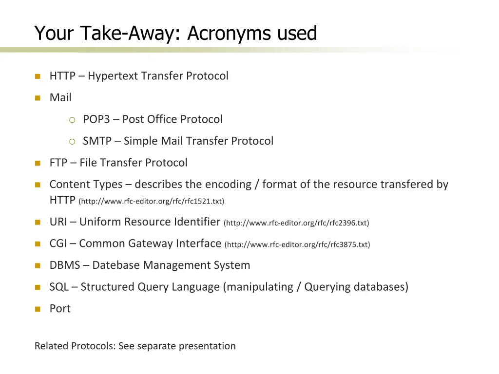 your take away acronyms used