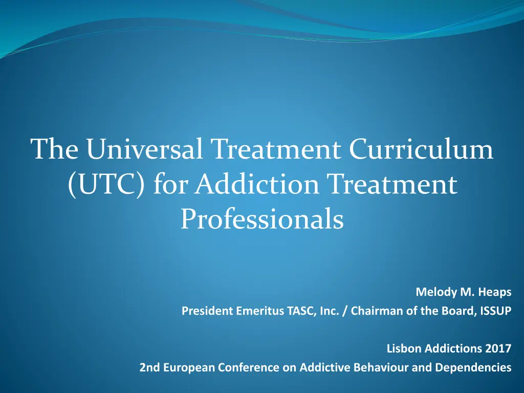 the universal treatment curriculum