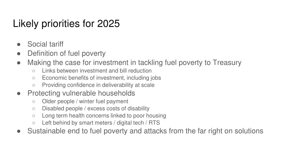 likely priorities for 2025