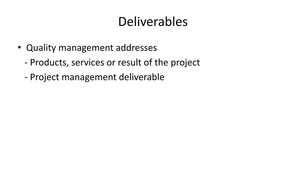deliverables