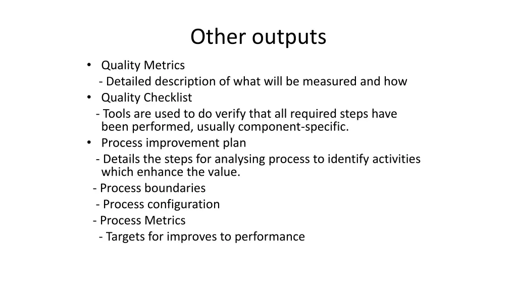 other outputs