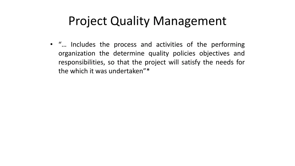 project quality management 2