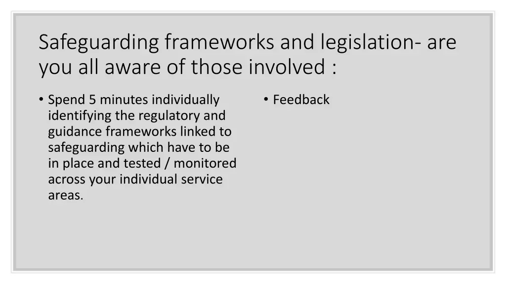 safeguarding frameworks and legislation