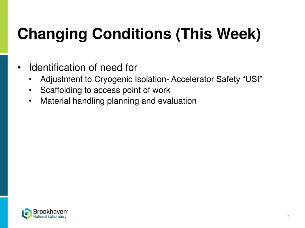 changing conditions this week