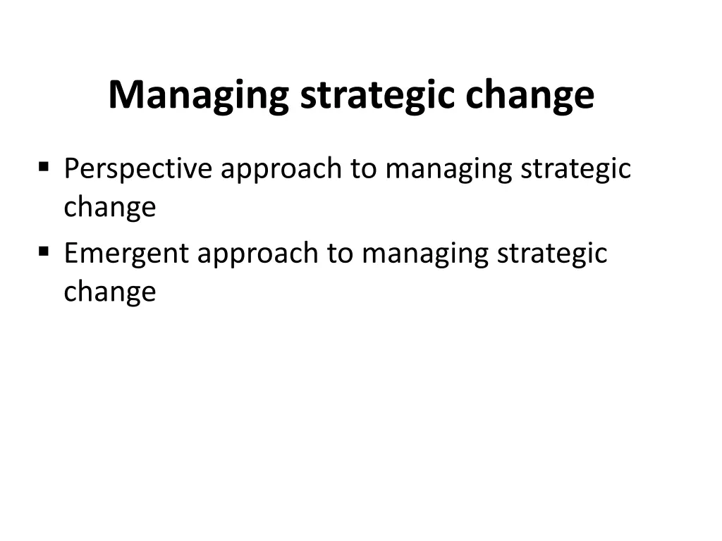 managing strategic change