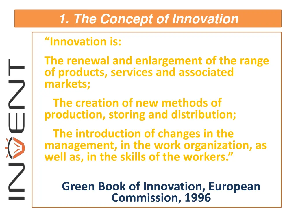 1 the concept of innovation 7