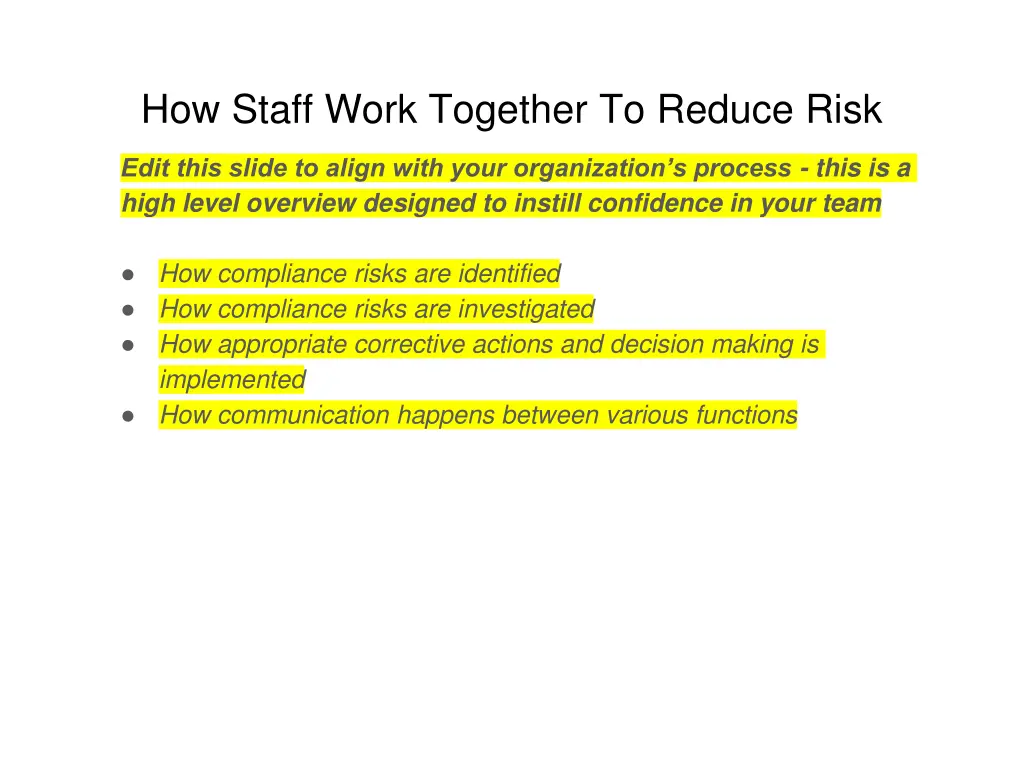 how staff work together to reduce risk
