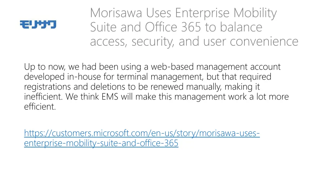 morisawa uses enterprise mobility suite