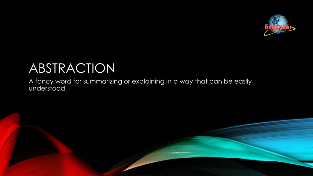 abstraction a fancy word for summarizing