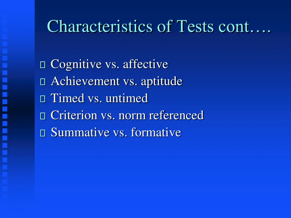 characteristics of tests cont