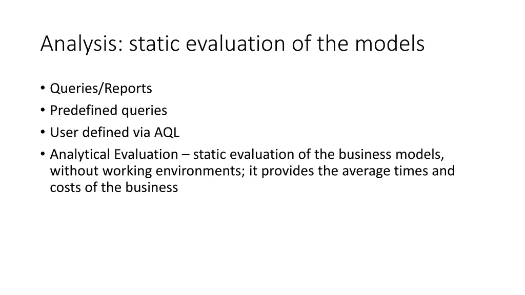 analysis static evaluation of the models