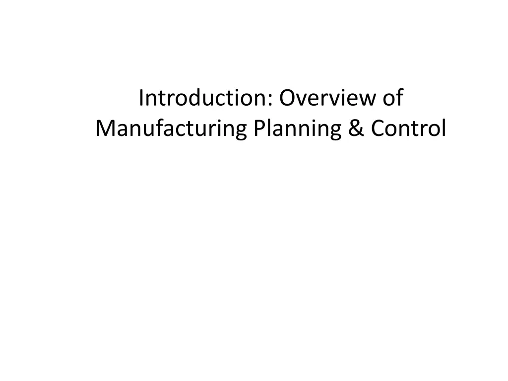 introduction overview of manufacturing planning