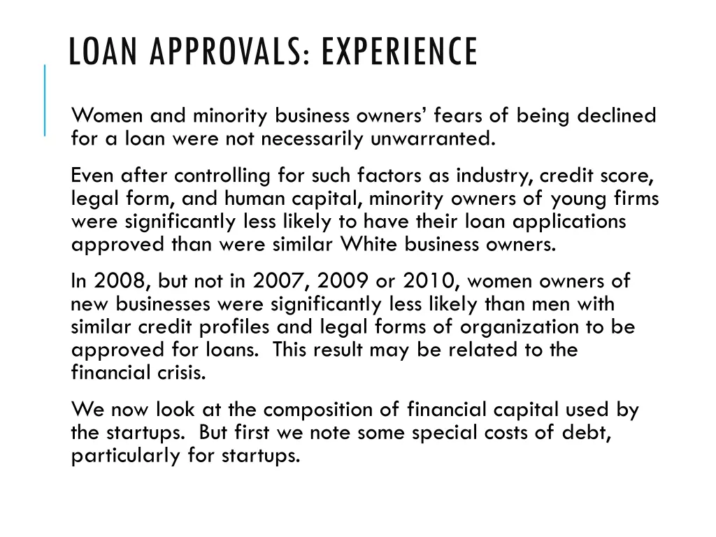 loan approvals experience