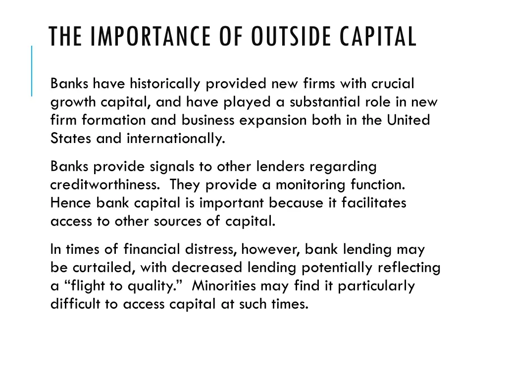the importance of outside capital