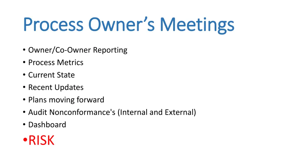 process owner s meetings process owner s meetings