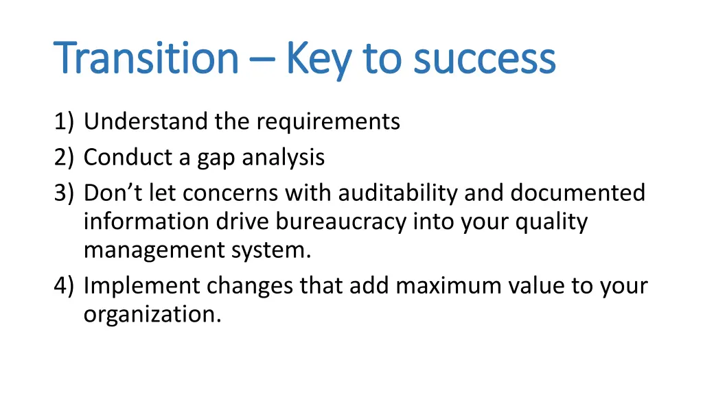 transition transition key to success