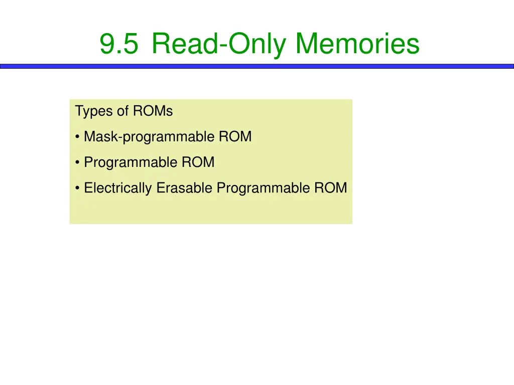 9 5 read only memories 7