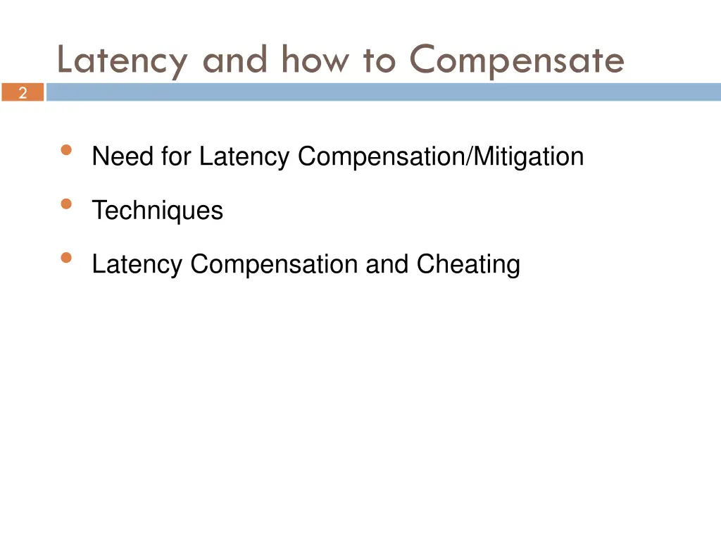 latency and how to compensate