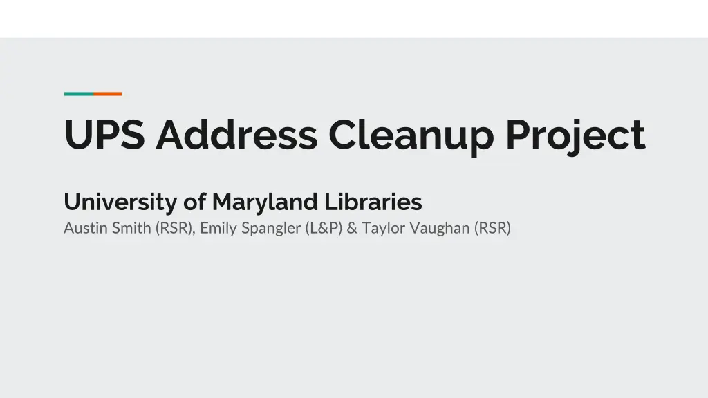 ups address cleanup project