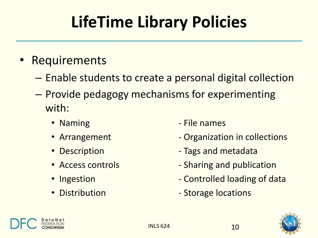 lifetime library policies
