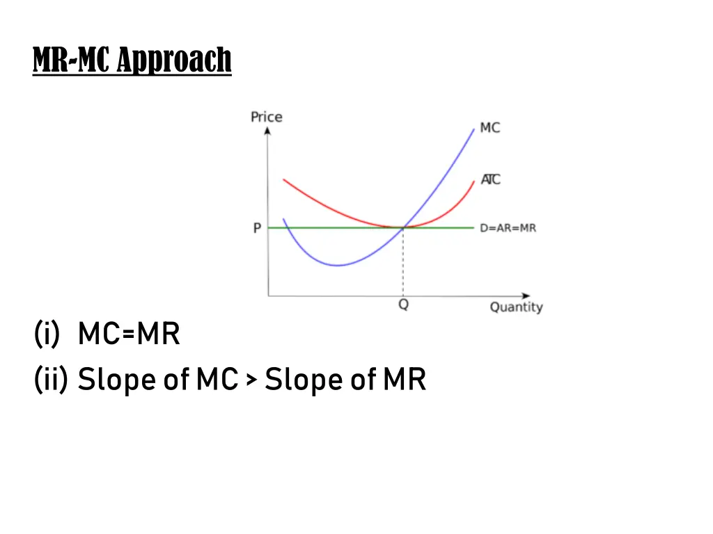 mr mc approach