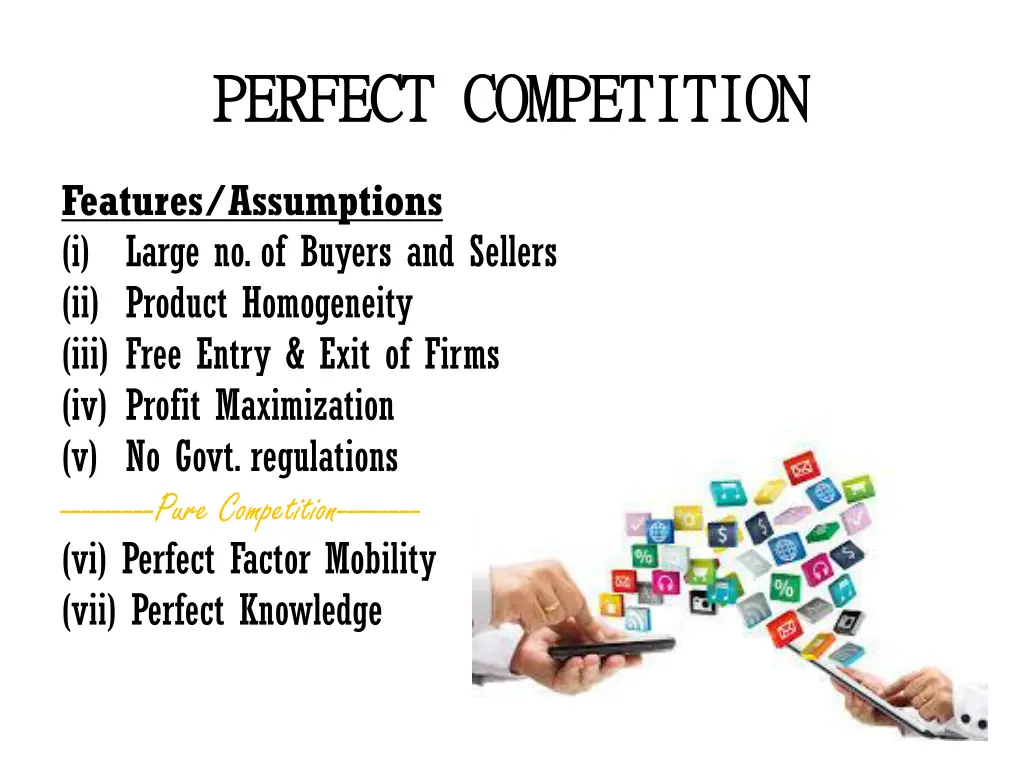 perfect competition perfect competition