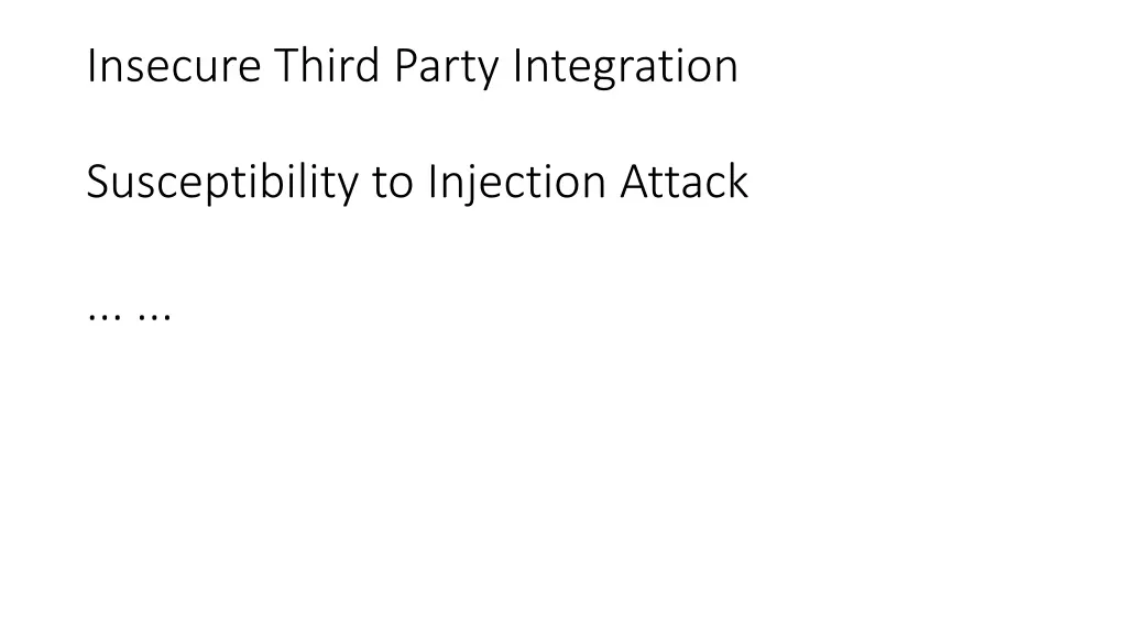 insecure third party integration
