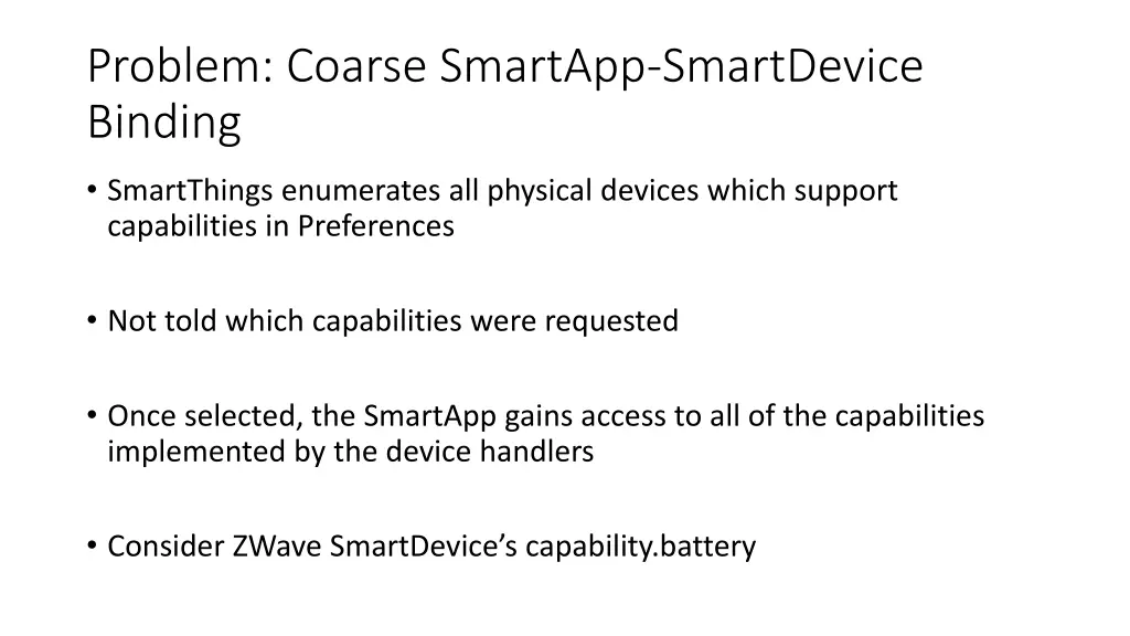 problem coarse smartapp smartdevice binding