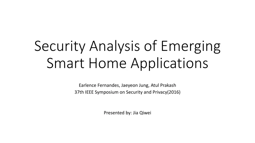 security analysis of emerging smart home