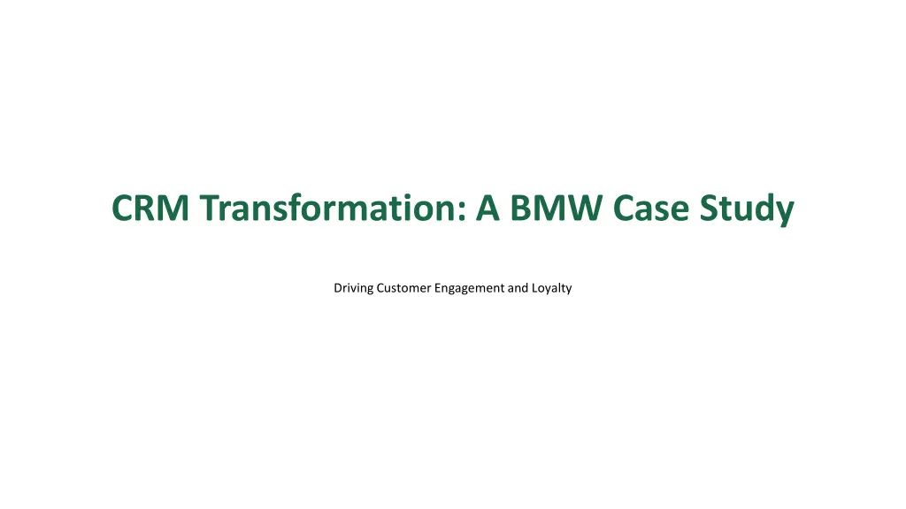 crm transformation a bmw case study