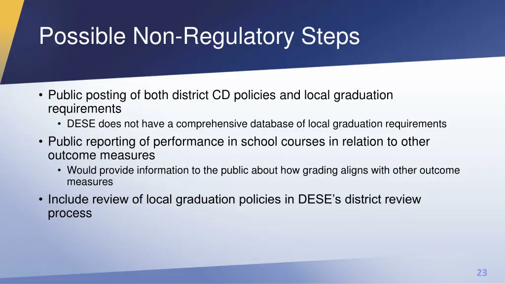 possible non regulatory steps