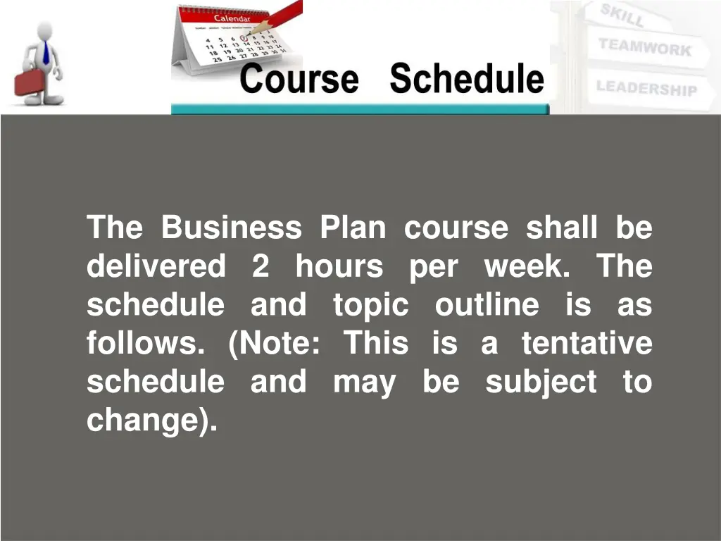 the business plan course shall be delivered