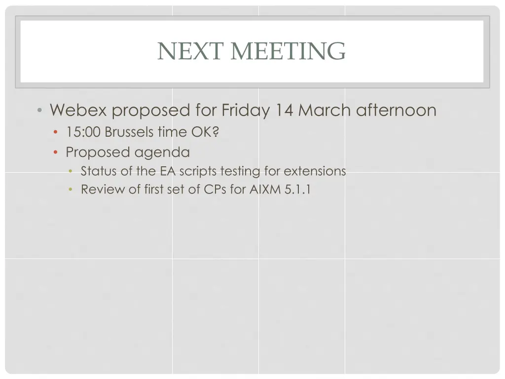 next meeting