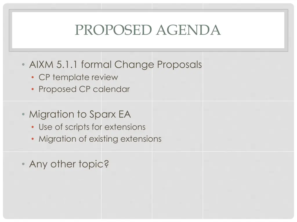 proposed agenda