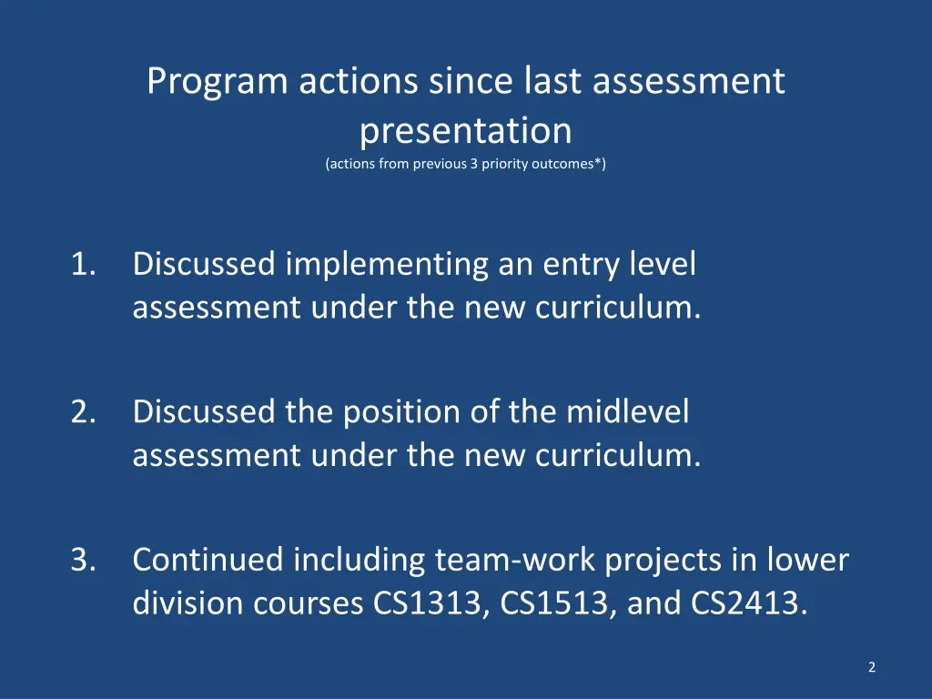 program actions since last assessment