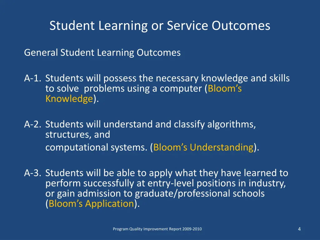 student learning or service outcomes
