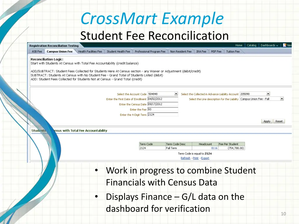 crossmart example student fee reconcilication