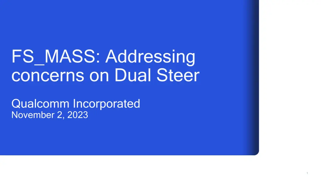 fs mass addressing concerns on dual steer