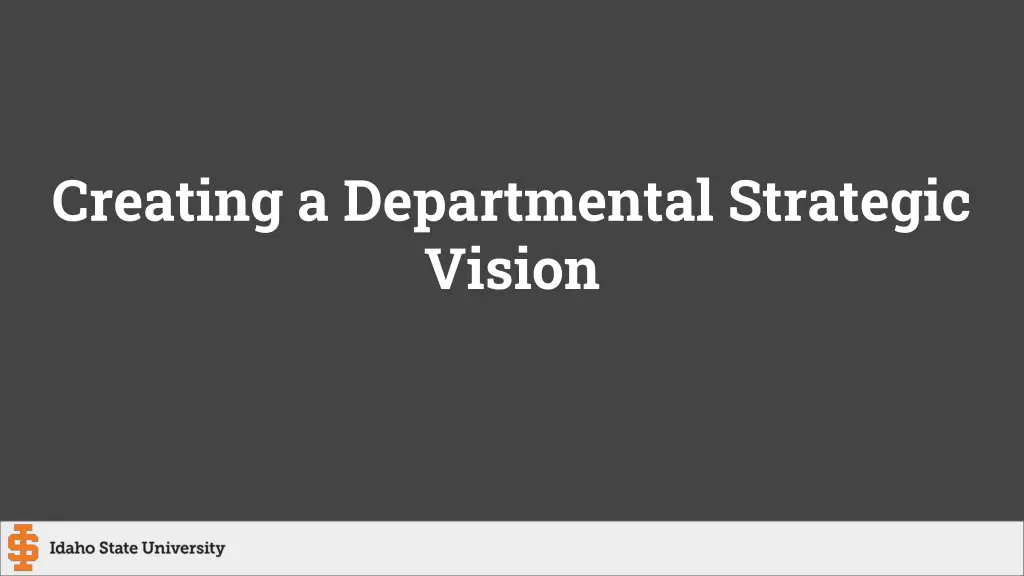 creating a departmental strategic vision