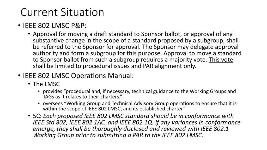 current situation ieee 802 lmsc p p approval