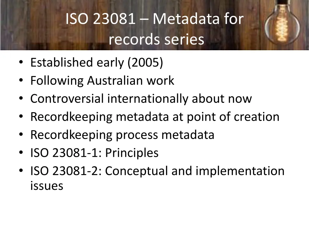 iso 23081 metadata for records series established
