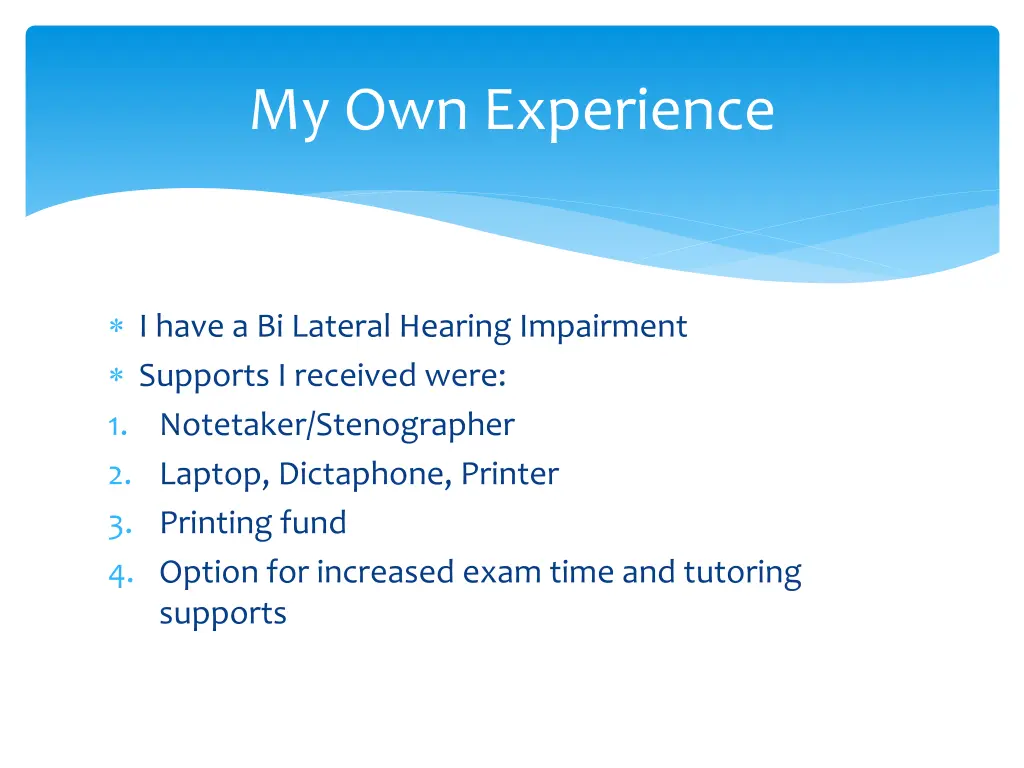 my own experience