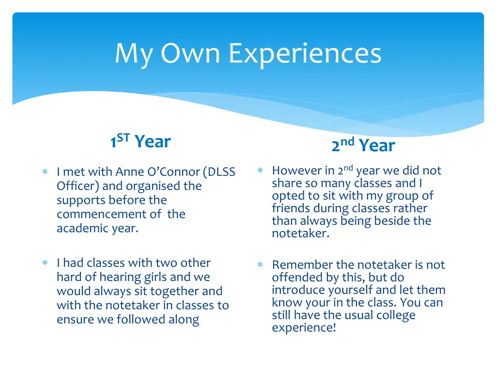 my own experiences