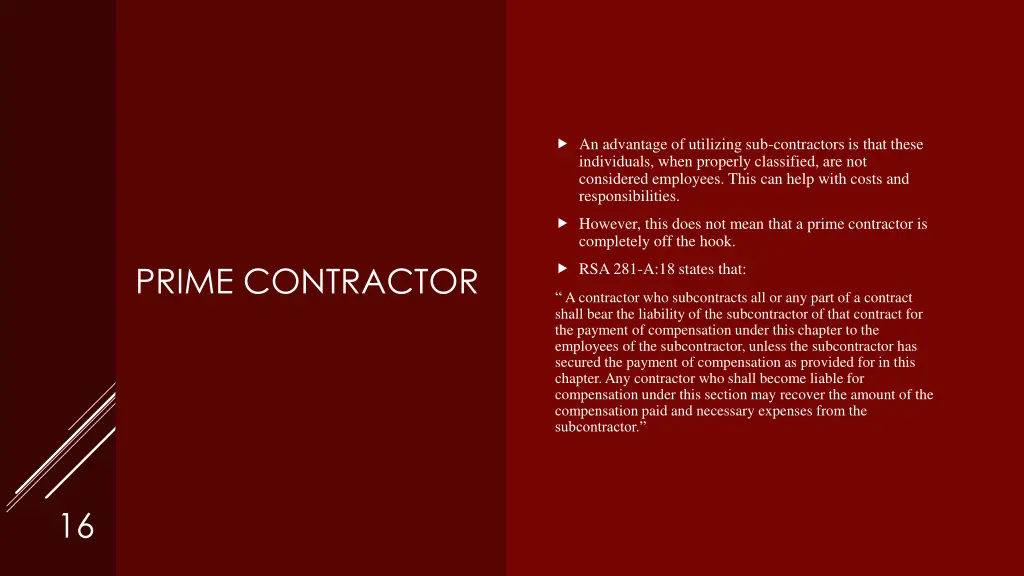 an advantage of utilizing sub contractors is that