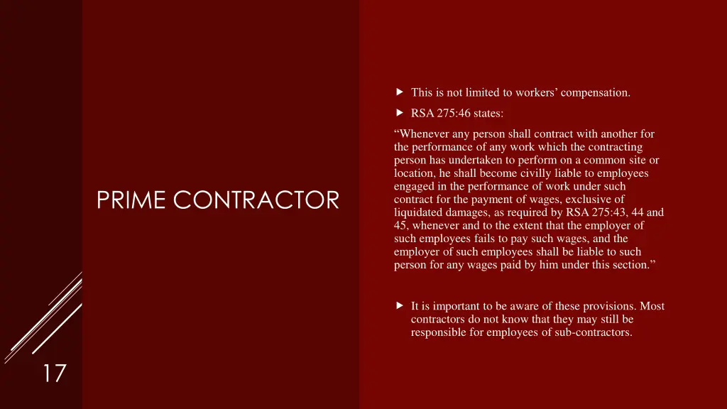 this is not limited to workers compensation