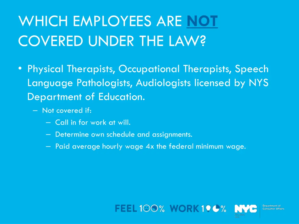 which employees are not covered under the law 2