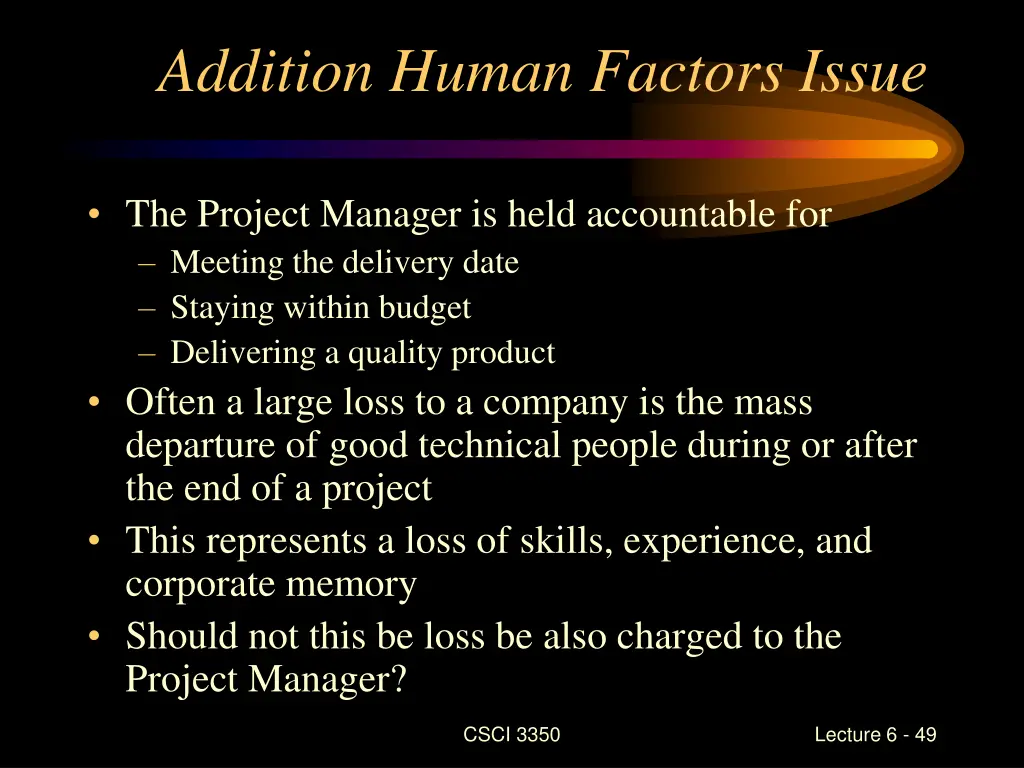 addition human factors issue