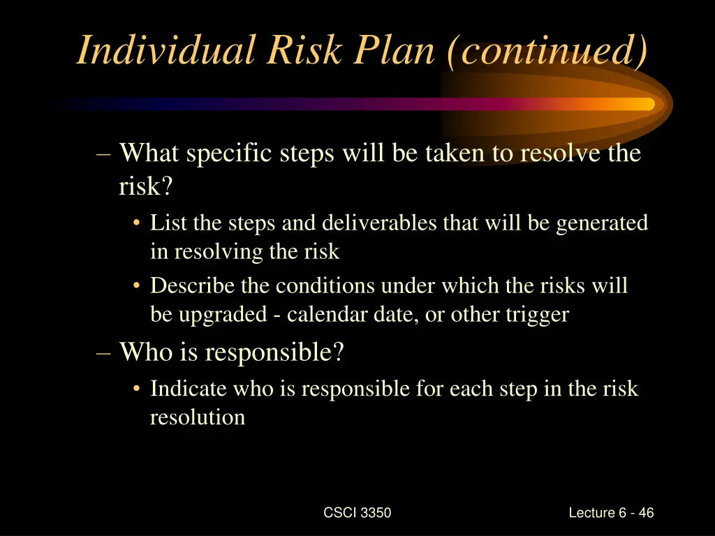individual risk plan continued